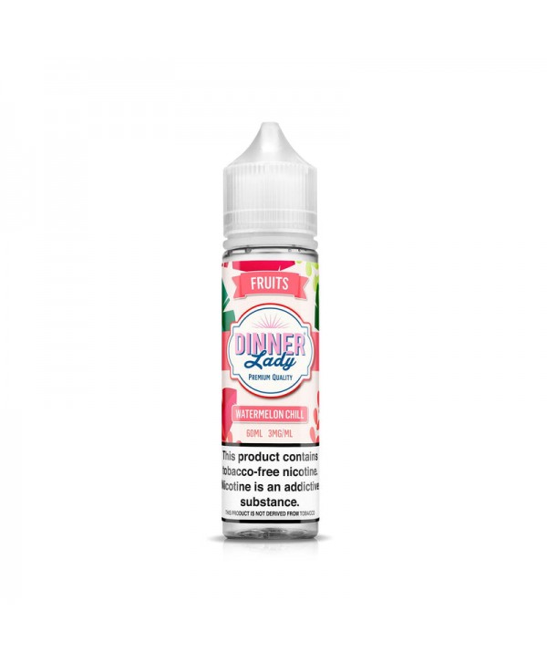 Watermelon Chill 60ml TF Vape Juice - Dinner Lady